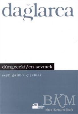 Düngeceki / En Sevmek