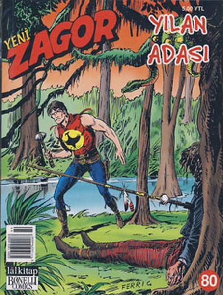 Yeni Zagor Sayı 80 - Yılan Adası
