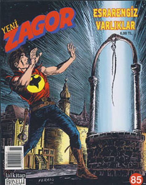 Yeni Zagor Sayı 85 - Esrarengiz Varlıklar