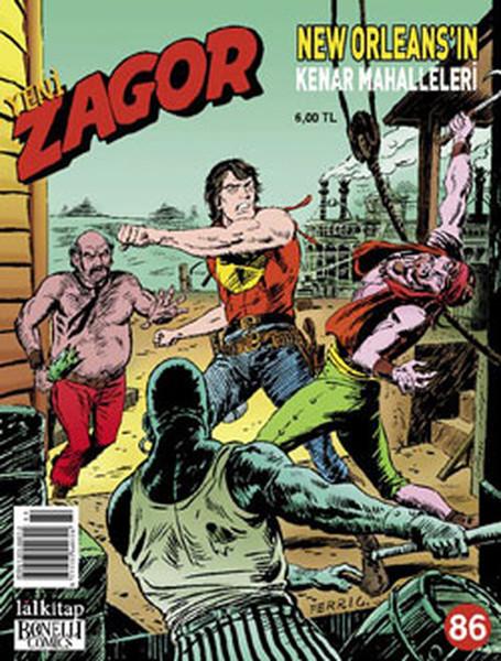 Yeni Zagor Sayı 86 - New Orleans’ın Kenar Mahalleleri