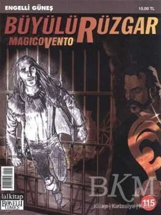 Büyülü Rüzgar Magicovento - Sayı 115