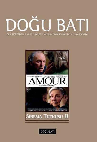 Doğu Batı - Sayı 73 (Mayıs-Haziran-Temmuz 2015)