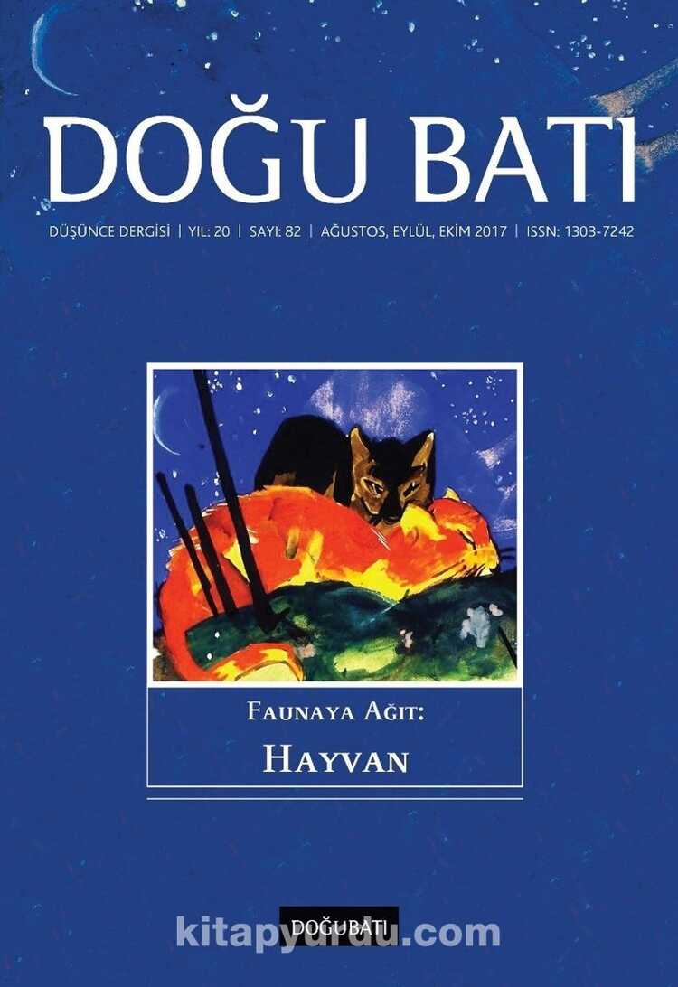 Doğu Batı - Sayı 82 (Ağustos-Eylül-Ekim 2017)