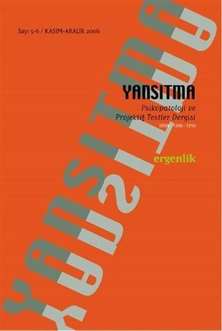 Yansıtma Sayı: 5-6/Ergenlik