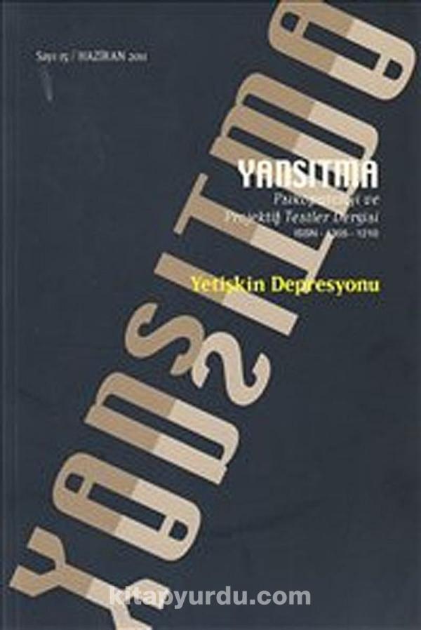 Yansıtma Sayı: 15/Yetişkin Depresyonu