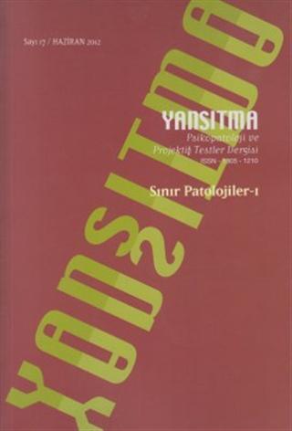 Yansıtma Sayı: 17 /Sınır Patolojileri-1