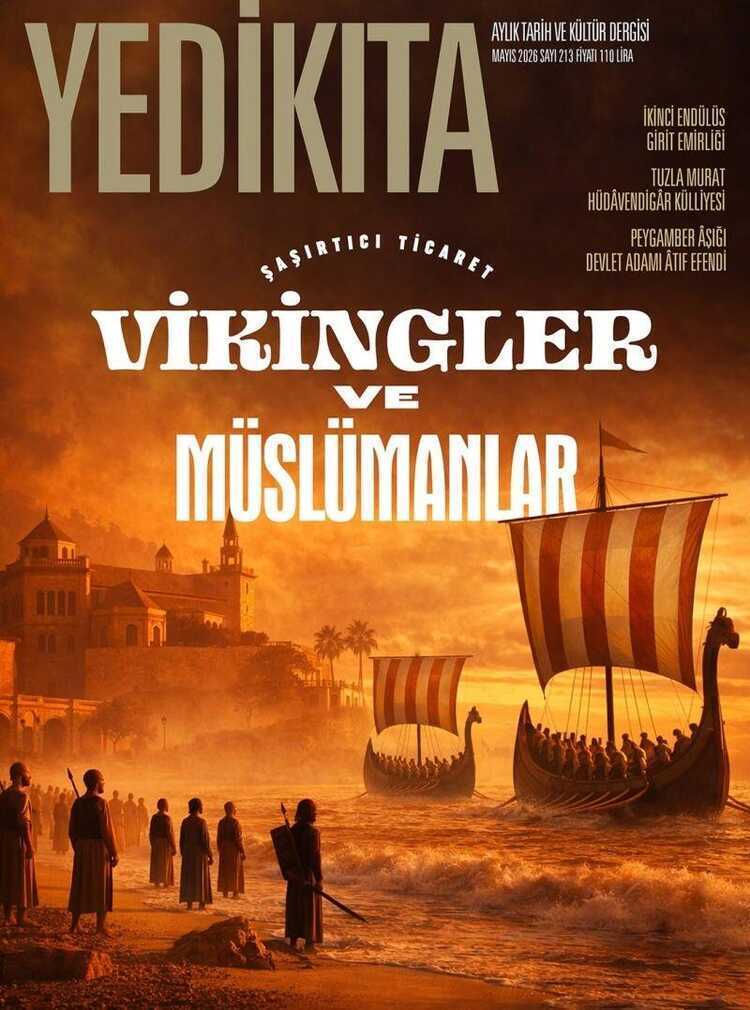 Yedikıta Dergisi - Sayı 200 (Nisan 2025) — Yedikıta Dergisi