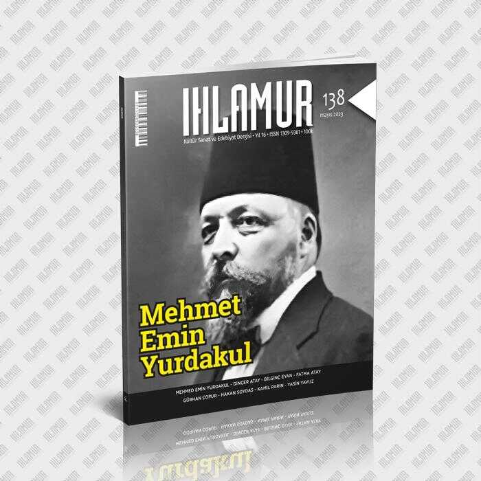 Ihlamur Dergisi - Sayı 138 (Mayıs 2024)