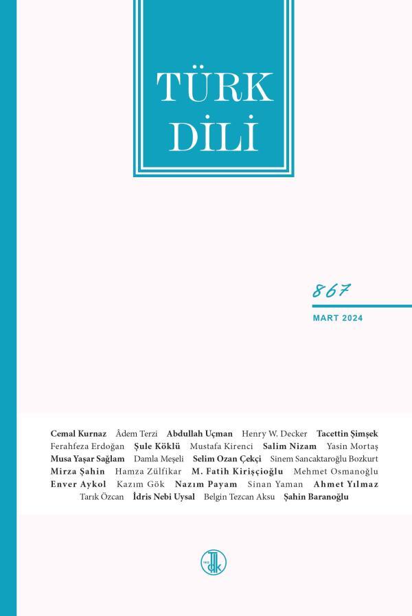 Türk Dili Dergisi - Sayı 867 (Mart 2024)