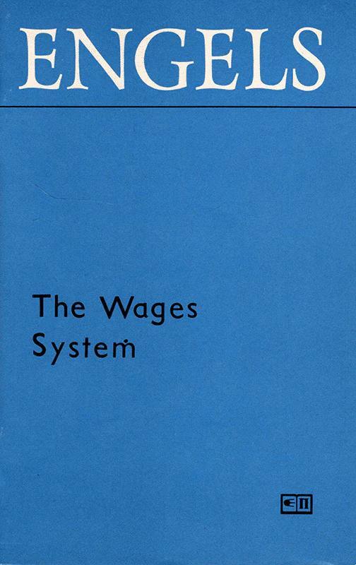 The Wages System