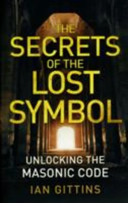The Secrets of the Lost Symbol