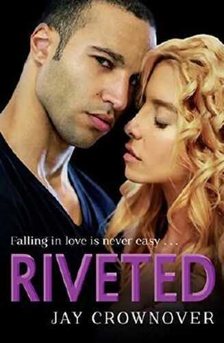 Riveted (Saints of Denver, Book 3)