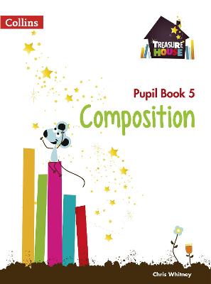 Composition Year 5 Pupil Book — Chris Whitney