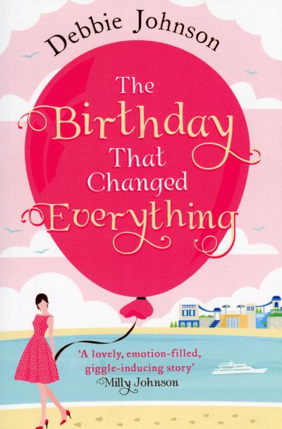 Birthday That Changed Everything