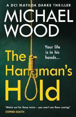 The Hangman’s Hold