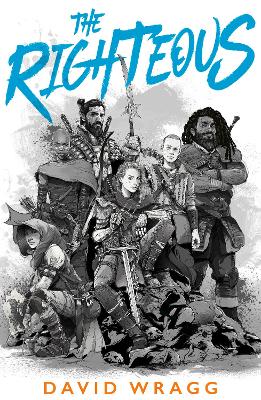 The Righteous — David Wragg