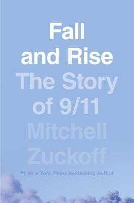 Fall and Rise: The Story of 9/11
