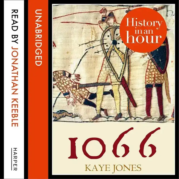 1066: History in an Hour