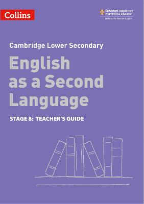 Lower Secondary English as a Second Language Teacher's Guide: Stage 8 — Anna Osborn