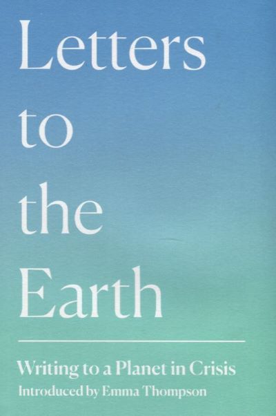 Letters to the Earth