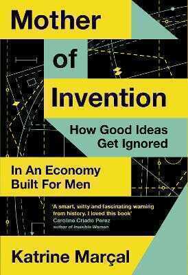 Mother of Invention