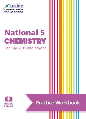 Leckie N5 Chemistr Practice Wb