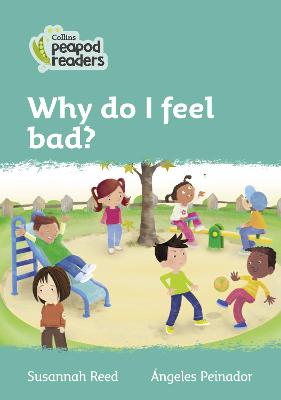 Level 3 - Why do I feel bad?