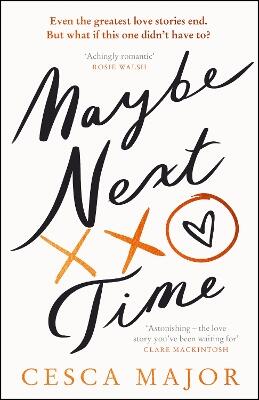 Maybe Next Time — Cesca Major