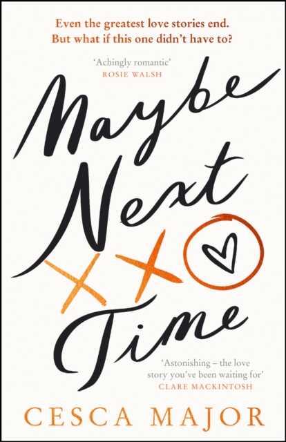 Maybe Next Time — Cesca Major