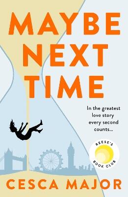 Maybe Next Time — Cesca Major