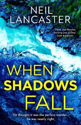 When Shadows Fall