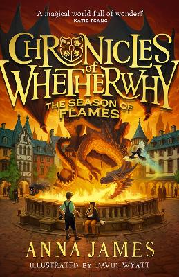 Chronicles of Whetherwhy: The Season of Flames