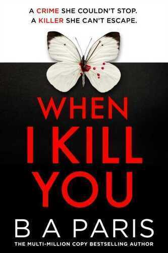 When I Kill You