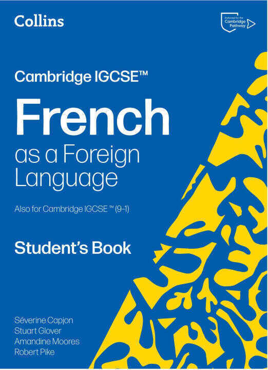 Cambridge IGCSE(TM) French Student's Book