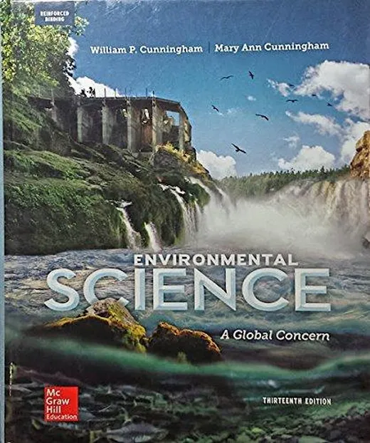 Cunningham, Environmental Science: A Global Concern (C) 2015 13e, AP Student Edition (Reinforced Binding)