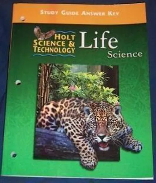 Holt Science and Technology, Life Science, Study Guide Answer Key