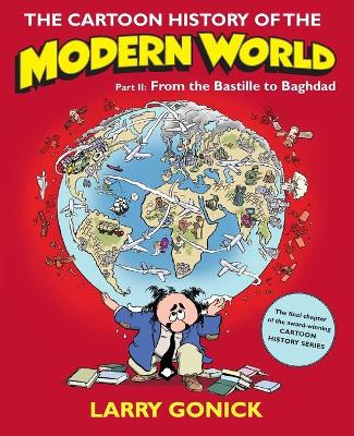 Cartoon History of the Modern World Part 2