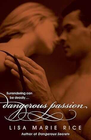 Dangerous Passion — Lisa Marie Rice
