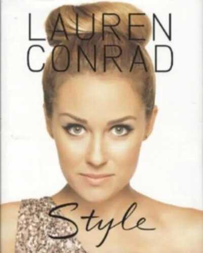 Lauren Conrad Style