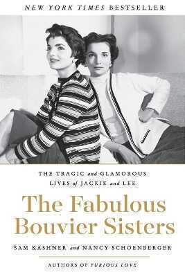 Fabulous Bouvier Sisters