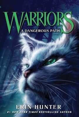 Warriors 05: a Dangerous Path