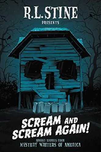 Scream and Scream Again!: A Horror-Mystery Anthology