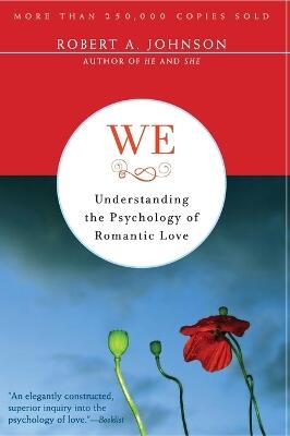 We: Understanding the Psychology of Romantic Love