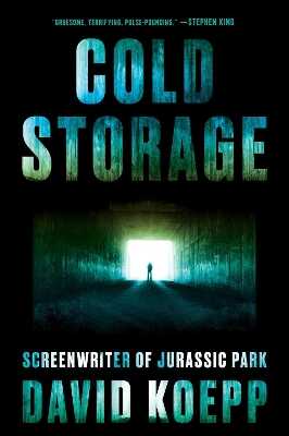Cold Storage — David Koepp
