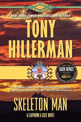Skeleton Man: A Leaphorn And Chee Novel