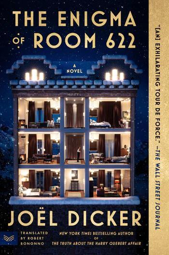 The Enigma of Room 622 — Joël Dicker