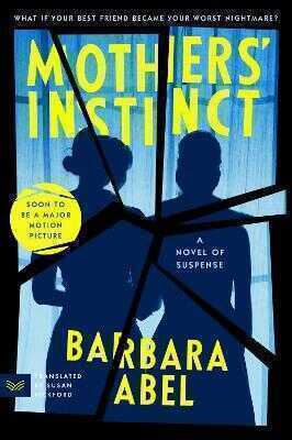 Mothers' Instinct