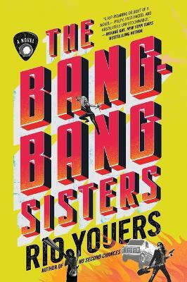 The Bang-Bang Sisters