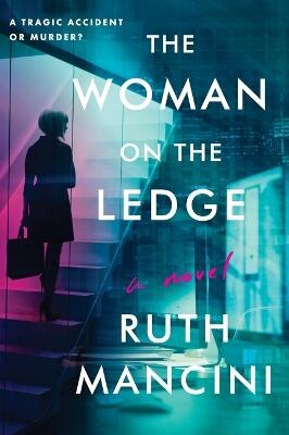 The Woman on the Ledge