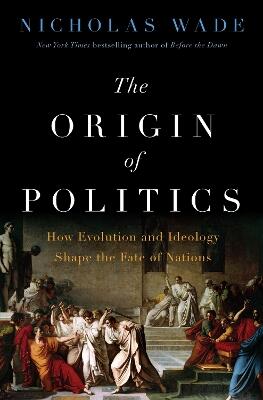 The Origin of Politics